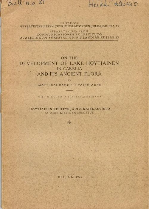 On the Development of Lake Höytiäinen in Carelia and its Ancient Flora - Sauramo Matti - Auer Väinö | Antikvariaatti Taide ja kirja | Osta Antikvaarista - Kirjakauppa verkossa