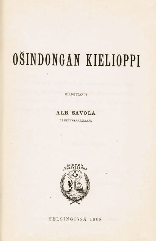 Osindongan kielioppi - Savola Alb. | Antikvariaatti Taide ja kirja | Osta Antikvaarista - Kirjakauppa verkossa