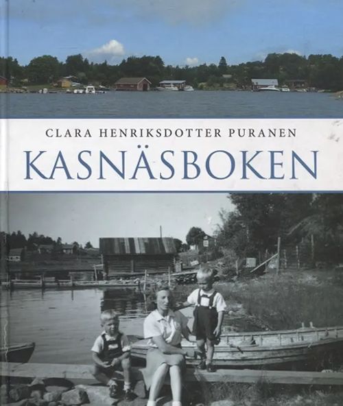 Kasnäsboken - Henriksdotter Puranen Clara | Antikvariaatti Taide ja kirja | Osta Antikvaarista - Kirjakauppa verkossa