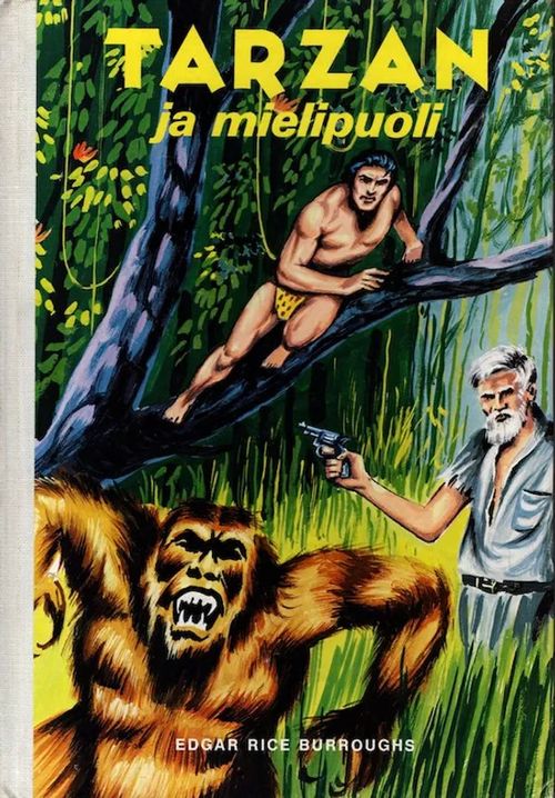 Tarzan ja mielipuoli - Burroghs Edgar Rice | Antikvariaatti Taide ja kirja | Osta Antikvaarista - Kirjakauppa verkossa
