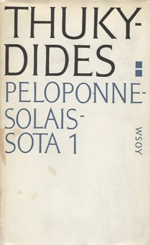 Peloponnesolaissota I (Antiikin klassikot) - Thukydides | Antikvariaatti Taide ja kirja | Osta Antikvaarista - Kirjakauppa verkossa