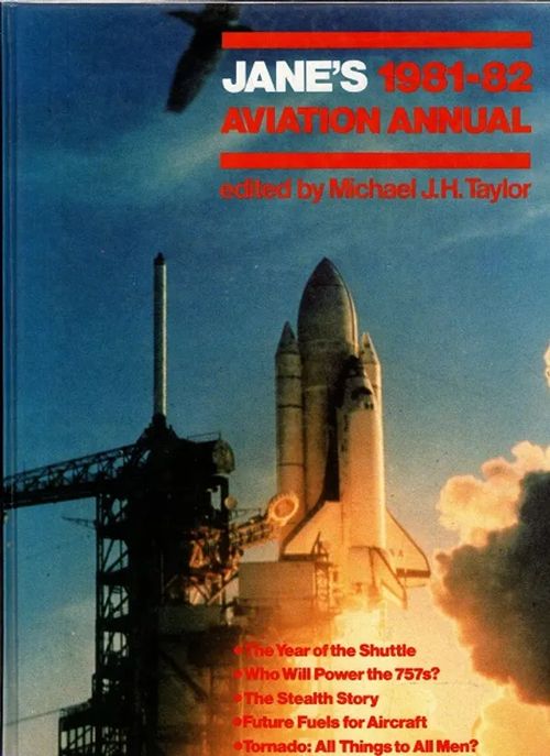 Jane's Aviation Annual 1981-82 - Taylor Michael J. H. (toim.) | Antikvariaatti Taide ja kirja | Osta Antikvaarista - Kirjakauppa verkossa