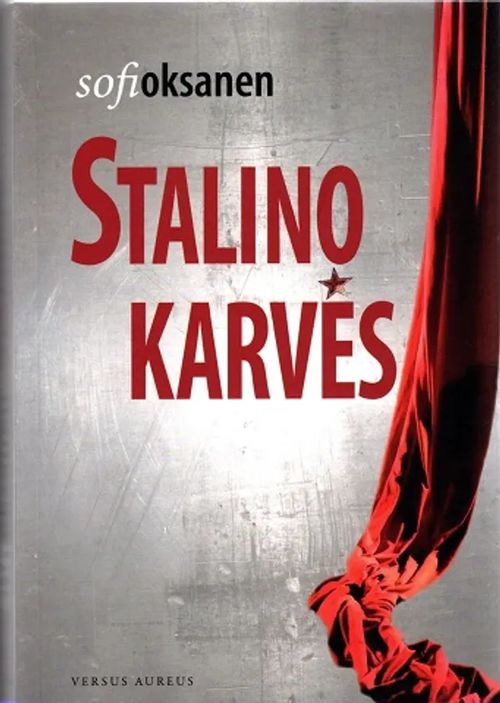 Stalino karves - Oksanen Sofi | Antikvariaatti Taide ja kirja | Osta Antikvaarista - Kirjakauppa verkossa