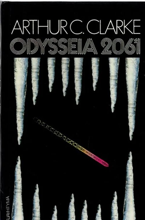 Odysseia 2061 - Clarke Arhur C. | Antikvariaatti Taide ja kirja | Osta Antikvaarista - Kirjakauppa verkossa