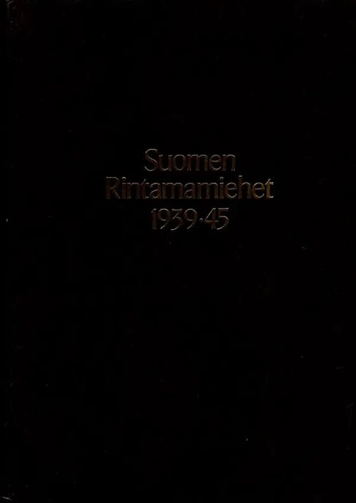 Suomen rintamamiehet 1939-45 3. Div. | Antikvariaatti Taide ja kirja | Osta Antikvaarista - Kirjakauppa verkossa