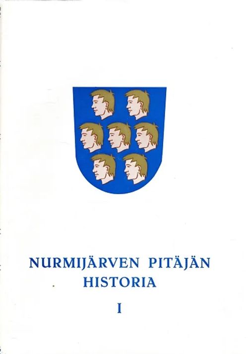 Nurmijärven pitäjän historia I-III - Tommila Päiviö | Antikvariaatti Taide ja kirja | Osta Antikvaarista - Kirjakauppa verkossa