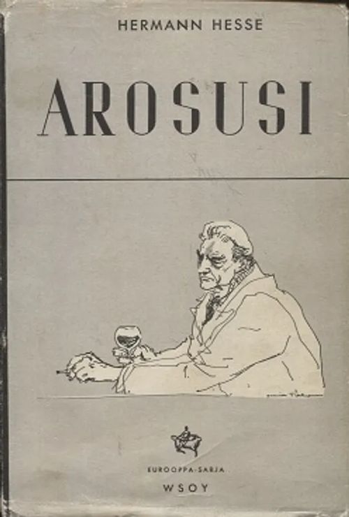Arosusi - Hesse Herman | Antikvariaatti Taide ja kirja | Osta Antikvaarista - Kirjakauppa verkossa