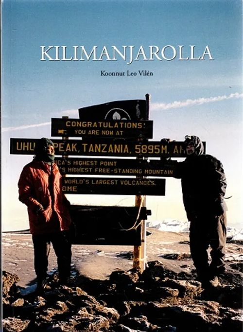 Kilimanjarolla - Vilen Leo | Antikvariaatti Taide ja kirja | Osta Antikvaarista - Kirjakauppa verkossa