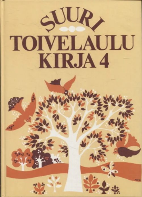 Suuri toivelaulukirja 4 | Antikvariaatti Taide ja kirja | Osta Antikvaarista - Kirjakauppa verkossa