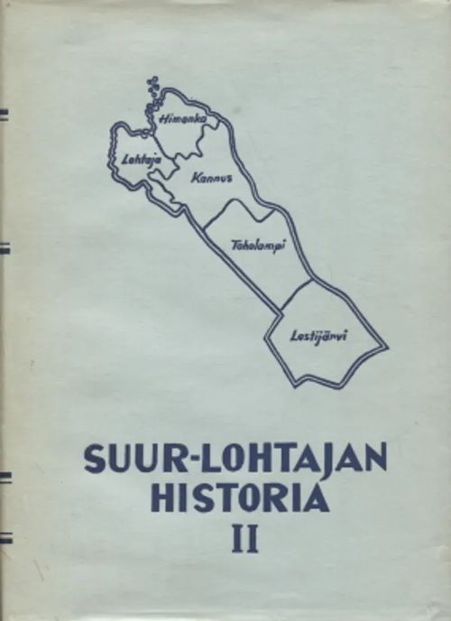 Suur-Lohtajan historia 2 - Junkala Leevi - Niemelä Maria | Antikvariaatti Taide ja kirja | Osta Antikvaarista - Kirjakauppa verkossa