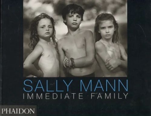 Immediate Family - Mann Sally - Price Reynolds | Antikvariaatti Taide ja kirja | Osta Antikvaarista - Kirjakauppa verkossa