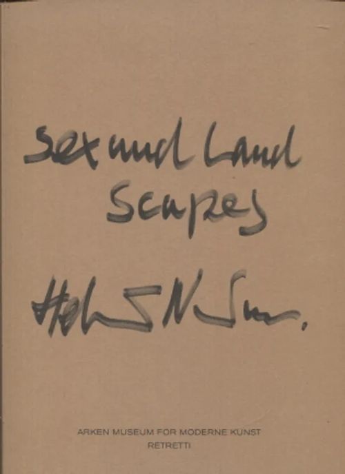 Sex and Landscapes (Näyttely Arken- ja Retretti-museoissa 2003) - Newton Helmut | Antikvariaatti Taide ja kirja | Osta Antikvaarista - Kirjakauppa verkossa