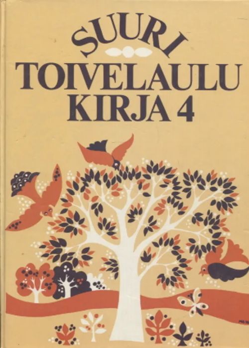 Suuri toivelaulukirja 4 | Antikvariaatti Taide ja kirja | Osta Antikvaarista - Kirjakauppa verkossa