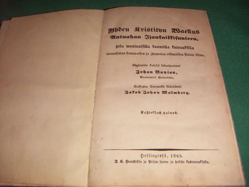 Yhden Kristityn Waellus Autuahan Ijankaikkisuuteen joka moninaisilla kauneilla..... - Bunian, Johan (Bunyan,John) | Wanhat Unelmat Gamla Drömmar Old Dreams | Osta Antikvaarista - Kirjakauppa verkossa