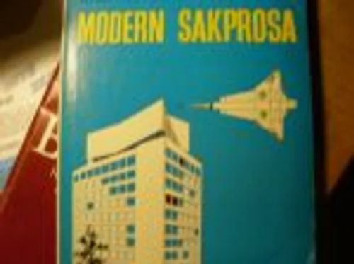 Modern sakprosa + Sanasto - Salminen Mikko, Impola Erkki | Wanhat Unelmat Gamla Drömmar Old Dreams | Osta Antikvaarista - Kirjakauppa verkossa