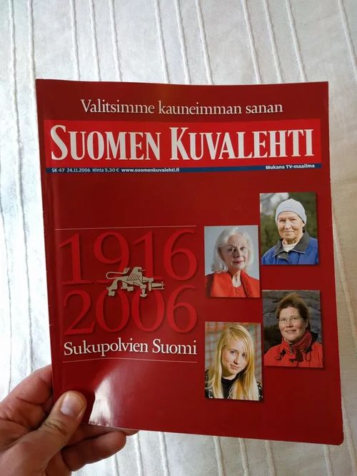 Suomen Kuvalehti 47 2006 - Ruokanen Tapani (päätoim) | Wanhat Unelmat Gamla Drömmar Old Dreams | Osta Antikvaarista - Kirjakauppa verkossa