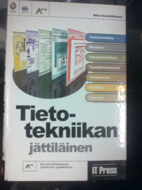 Tietotekniikan jättiläinen - Kurssi tietokoneen ajokortin opiskeluun - Keskikiikonen Mika | Wanhat Unelmat Gamla Drömmar Old Dreams | Osta Antikvaarista - Kirjakauppa verkossa