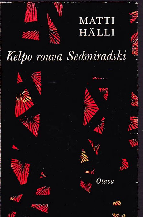 Kelpo rouva Sedmiradski - Hälli Matti | Wanhat Unelmat Gamla Drömmar Old Dreams | Osta Antikvaarista - Kirjakauppa verkossa