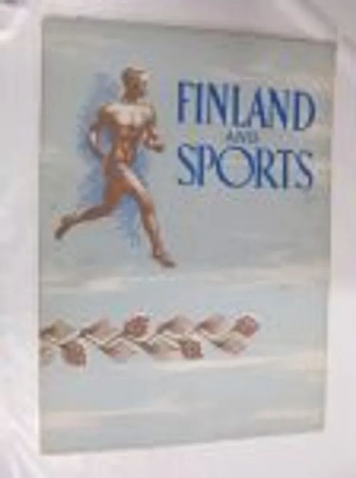 Finland and sports - Mannerla Einari | Wanhat Unelmat Gamla Drömmar Old Dreams | Osta Antikvaarista - Kirjakauppa verkossa