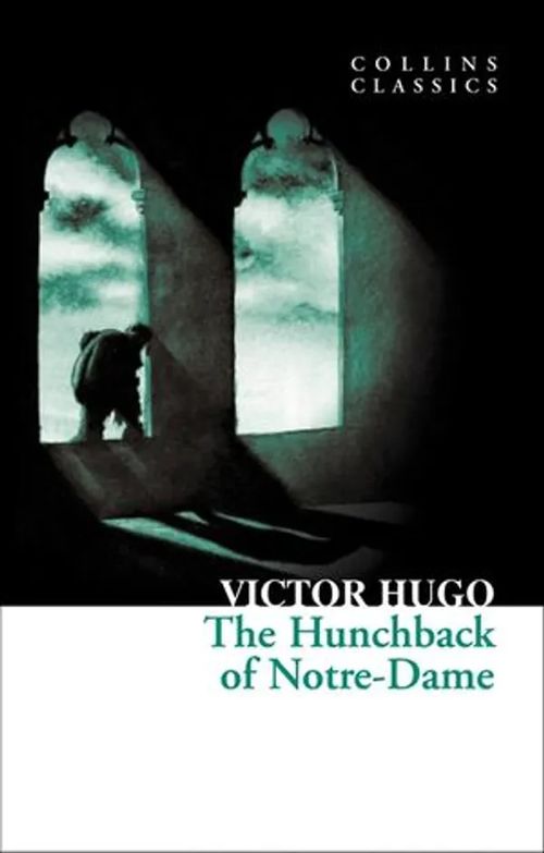 The Hunchback of Notre-Dame - Hugo Victor | Wanhat Unelmat Gamla Drömmar Old Dreams | Osta Antikvaarista - Kirjakauppa verkossa