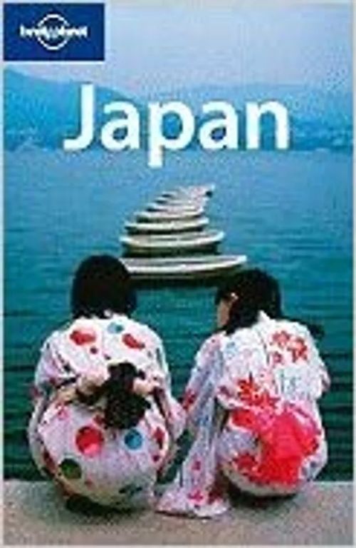 Lonely Planet Japan - Rowrhorn & al (edited) | Wanhat Unelmat Gamla Drömmar Old Dreams | Osta Antikvaarista - Kirjakauppa verkossa