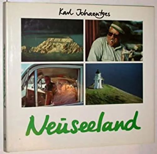 Neuseeland - Johaentges, Karl; Blackwood, Jackie | Wanhat Unelmat Gamla Drömmar Old Dreams | Osta Antikvaarista - Kirjakauppa verkossa