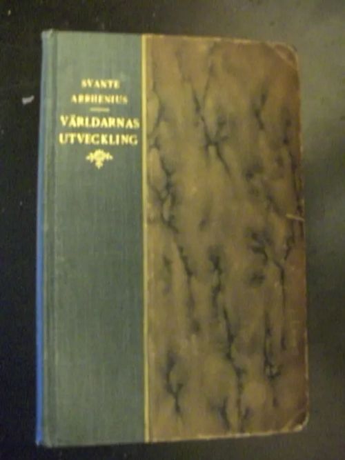 Världarnas utveckling - Arrhenius, Svante | Divari & Antikvariaatti Kummisetä | Osta Antikvaarista - Kirjakauppa verkossa