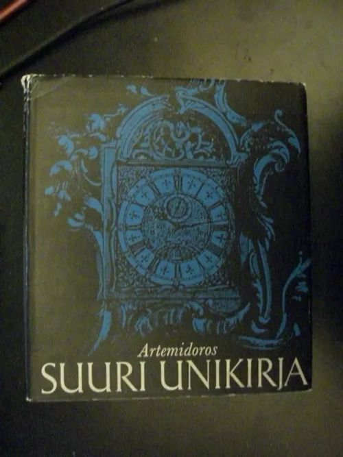 Suuri Unikirja - Areymidoros Daldislainen | Divari & Antikvariaatti Kummisetä | Osta Antikvaarista - Kirjakauppa verkossa