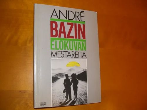 Elokuvan mestareita - Andre Bazin | Divari & Antikvariaatti Kummisetä | Osta Antikvaarista - Kirjakauppa verkossa