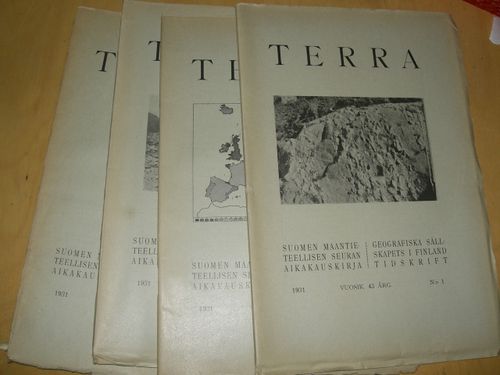 Terra 1931 vuosikerta 1-4 (4 Lehteä), sis mm. SAURAMO, MATTI: Kerralliset sedimentit maapallon kiertoliikkeiden kuvastajina | Divari & Antikvariaatti Kummisetä | Osta Antikvaarista - Kirjakauppa verkossa