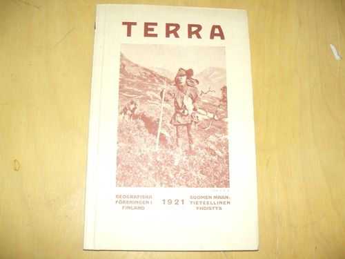 Terra 1921 vuosikerta, sis mm. A A Parvela, Luonnonkansojen huvittelu- ja urheilutavoista - Hilden Kaarlo ym | Divari & Antikvariaatti Kummisetä | Osta Antikvaarista - Kirjakauppa verkossa