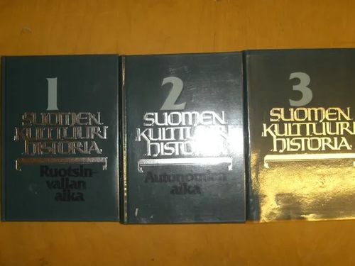 Suomen kulttuurihistoria 1-3 - Ruotsin vallan aika, Autonomian aika & Itsenäisyyden aika | Divari & Antikvariaatti Kummisetä | Osta Antikvaarista - Kirjakauppa verkossa