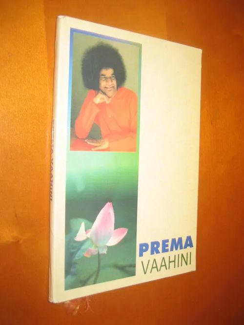 Prema Vahiini, The stream of divine love - Bhagavan Sri Sathya Sai Baba | Divari & Antikvariaatti Kummisetä | Osta Antikvaarista - Kirjakauppa verkossa