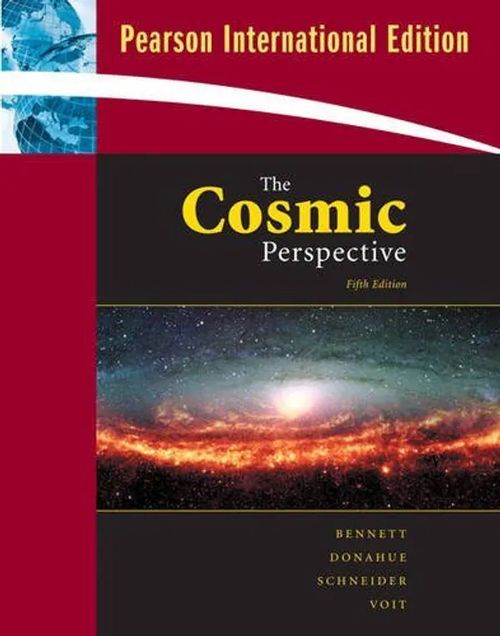 The Cosmic Perspective - Jeffrey O Bennett | Divari & Antikvariaatti Kummisetä | Osta Antikvaarista - Kirjakauppa verkossa