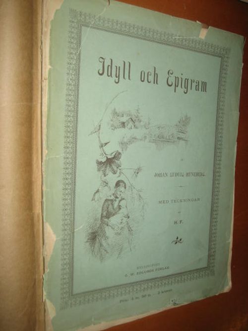 Idyll och epigram - Runeberg J. L. | Divari & Antikvariaatti Kummisetä | Osta Antikvaarista - Kirjakauppa verkossa