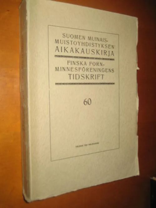 Suomen Muinaismuistoyhdistyksen aikakauskirja 60, Åbo slott under den äldre Vasatiden | Divari & Antikvariaatti Kummisetä | Osta Antikvaarista - Kirjakauppa verkossa