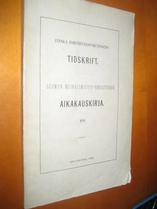 Suomen Muinaismuistoyhdistyksen aikakauskirja XVI ,A.H. Snellman - Itämeren Suomalaiset itsenäisyytensä aikana - Snellman A.H | Divari & Antikvariaatti Kummisetä | Osta Antikvaarista - Kirjakauppa verkossa