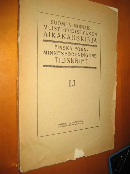 Suomen Muinaismuistoyhdistyksen aikakauskirja LI, Lars Pettersson: Die Kirchliche Holzbaukunst aud der Halbinsel Zaoneze in der Russisch-Karelen | Divari & Antikvariaatti Kummisetä | Osta Antikvaarista - Kirjakauppa verkossa