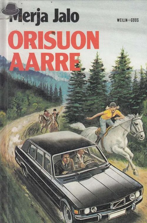 Orisuon aarre (Nummelan ponitalli) - Jalo Merja | Divari & Antikvariaatti Kummisetä | Osta Antikvaarista - Kirjakauppa verkossa