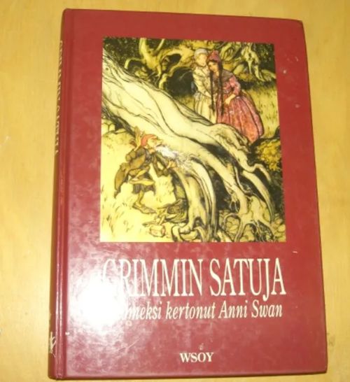 Grimmin satuja - Suomeksi kertonut Anni Swan | Divari & Antikvariaatti Kummisetä | Osta Antikvaarista - Kirjakauppa verkossa