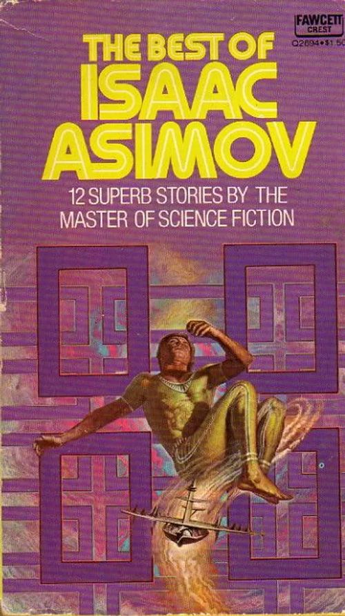 12 Superb Stories by the Master of Science Fiction - Asimov Isaac | Divari & Antikvariaatti Kummisetä | Osta Antikvaarista - Kirjakauppa verkossa