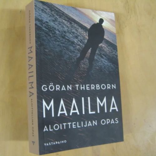 Maailma - Aloittelijan opas - Therborn Göran | Divari & Antikvariaatti  Kummisetä | Osta Antikvaarista - Kirjakauppa verkossa