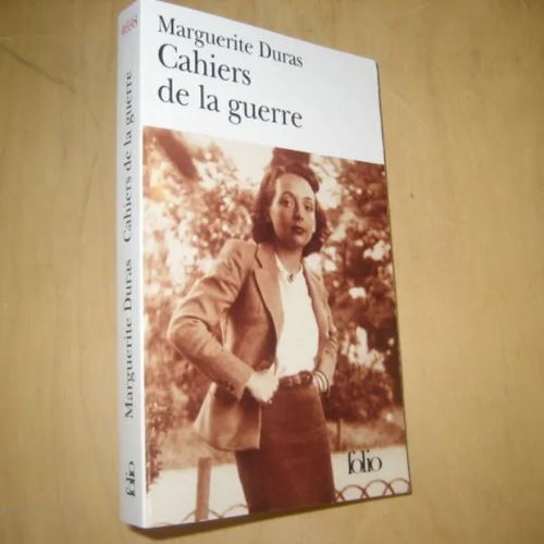 Cahiers de la guerre - Duras Marguerite | Divari & Antikvariaatti Kummisetä | Osta Antikvaarista - Kirjakauppa verkossa