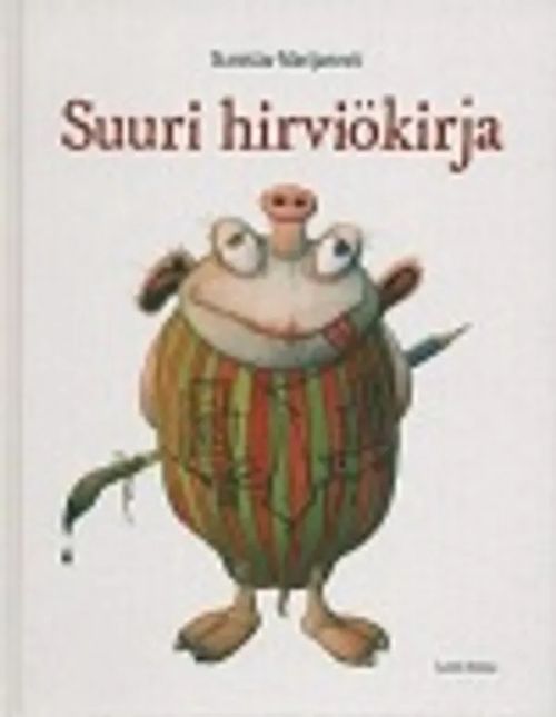 Suuri Hirviökirja - Marijanovic Stanislav | Divari & Antikvariaatti Kummisetä | Osta Antikvaarista - Kirjakauppa verkossa