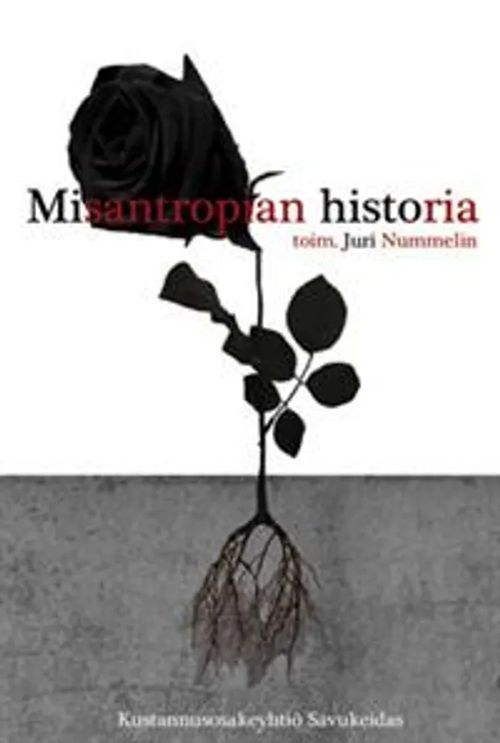 Misantropian historia - Nummelin Juri | Divari & Antikvariaatti Kummisetä | Osta Antikvaarista - Kirjakauppa verkossa