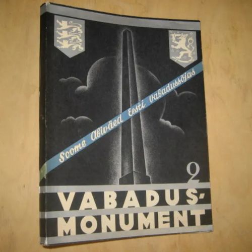 Vabadusmonument II - Soome abiväed Eesti Vabadussõjas - Kurvits Oskar | Divari & Antikvariaatti Kummisetä | Osta Antikvaarista - Kirjakauppa verkossa