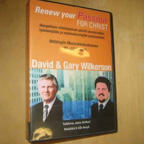 Renew Your Passion for Christ - Helsingin Messukeskuksessa 20.-22.5.2004 - Wilkerson David, Wilkerson Gary | Divari & Antikvariaatti Kummisetä | Osta Antikvaarista - Kirjakauppa verkossa