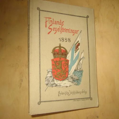 Finlands Segelföreningar 1898 | Divari & Antikvariaatti Kummisetä | Osta Antikvaarista - Kirjakauppa verkossa