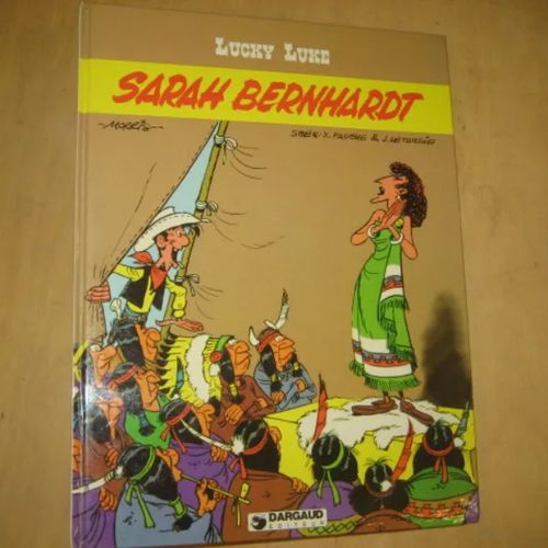 Lucky Luke - Sarah Bernhardt - Morris, Fauche X., Leturgie J. | Divari & Antikvariaatti Kummisetä | Osta Antikvaarista - Kirjakauppa verkossa