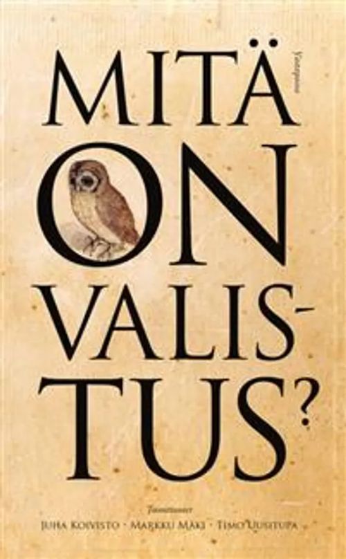 Mitä on valistus? - Koivisto Juha, Mäki Markku, Uusitupa Timo | Divari & Antikvariaatti Kummisetä | Osta Antikvaarista - Kirjakauppa verkossa